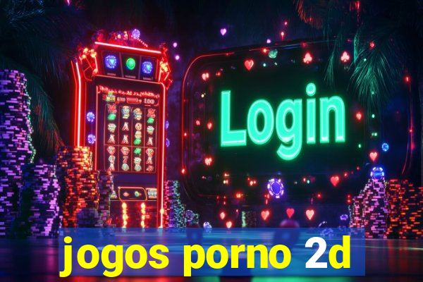 jogos porno 2d